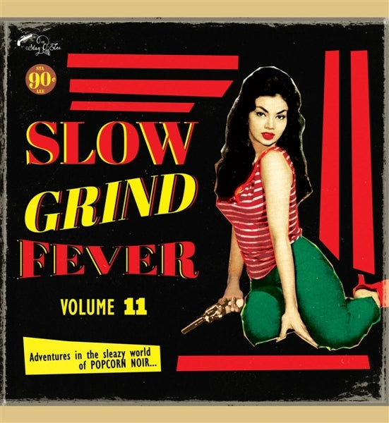  |  Vinyl LP | V/A - Slow Grind Fever 11 (LP) | Records on Vinyl