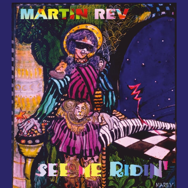 Martin Rev - See Me Ridin'  |  Vinyl LP | Martin Rev - See Me Ridin'  (LP) | Records on Vinyl