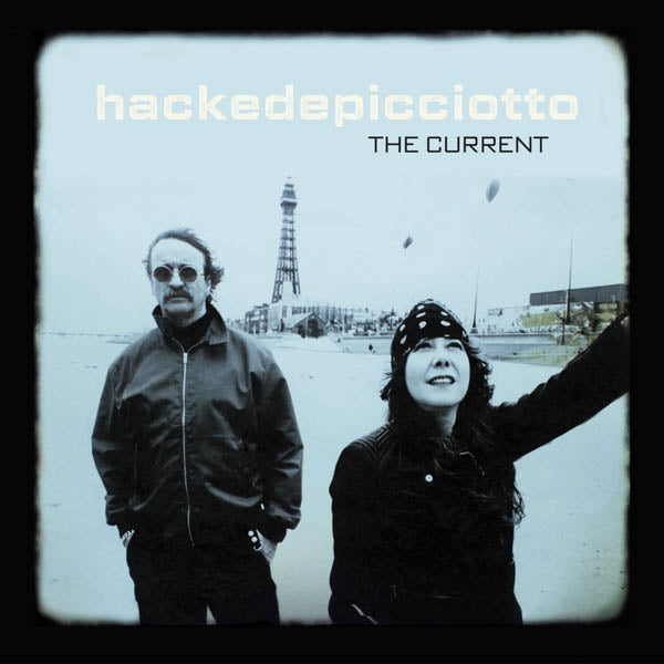 Alexander Hacke & Daniel - Current |  Vinyl LP | Alexander Hacke & Daniel - Current (LP) | Records on Vinyl