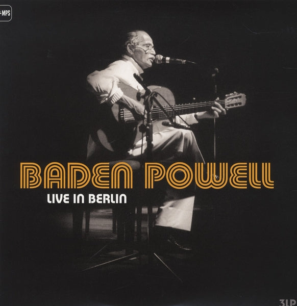  |  Vinyl LP | Baden Powell - Live In Berlin (3 LPs) | Records on Vinyl