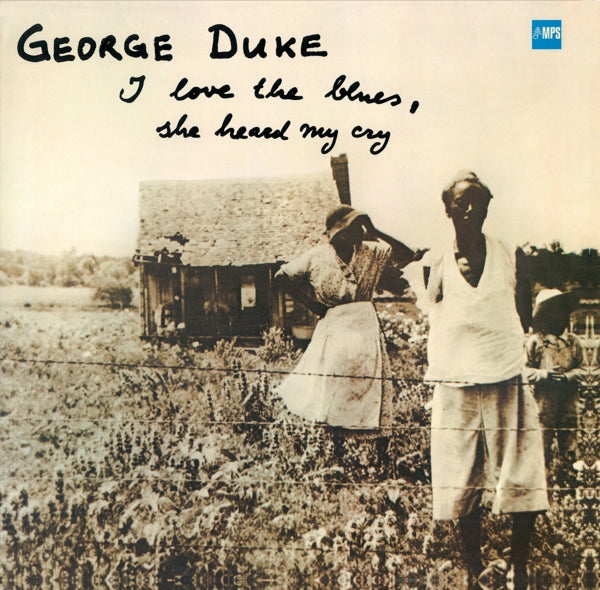 George Duke - I Love The Blues..  |  Vinyl LP | George Duke - I Love The Blues..  (LP) | Records on Vinyl