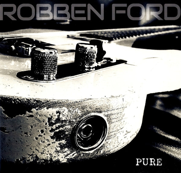  |  Vinyl LP | Robben Ford - Pure (LP) | Records on Vinyl