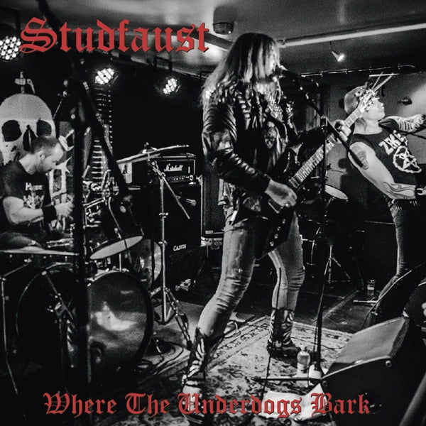 Studfaust - Where The Underdogs Bark |  Vinyl LP | Studfaust - Where The Underdogs Bark (LP) | Records on Vinyl