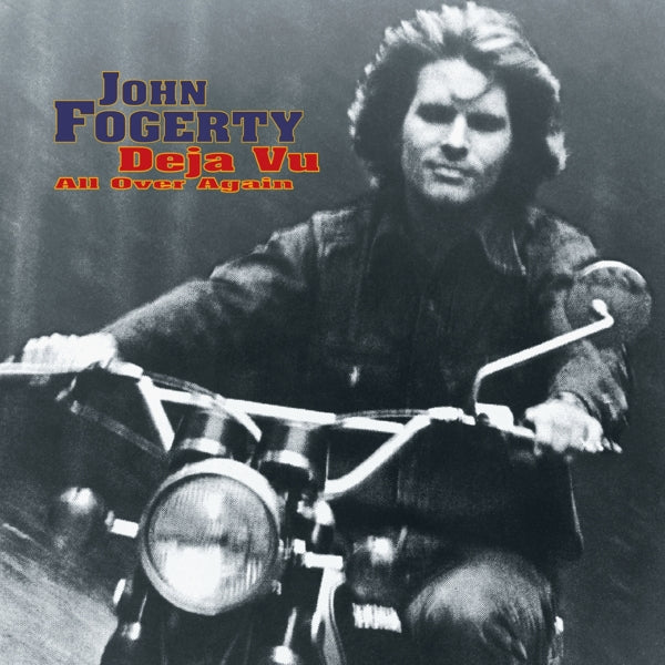 John Fogerty - Deja Vu (All..  |  Vinyl LP | John Fogerty - Deja Vu (All..  (LP) | Records on Vinyl