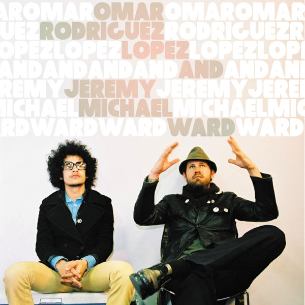  |  Vinyl LP | Omar Rodriguez-Lopez - Omar Rodriguez-Lopez & Jeremy Michael Ward (LP) | Records on Vinyl