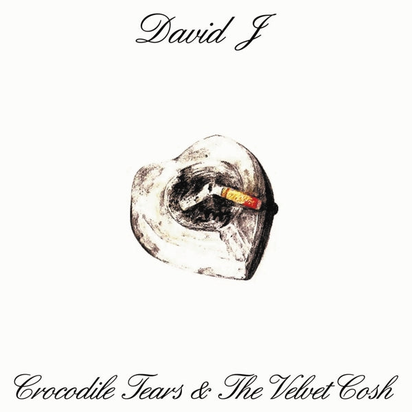 |  Vinyl LP | David J - Crocodile Tears and the Velvet Cosh (LP) | Records on Vinyl