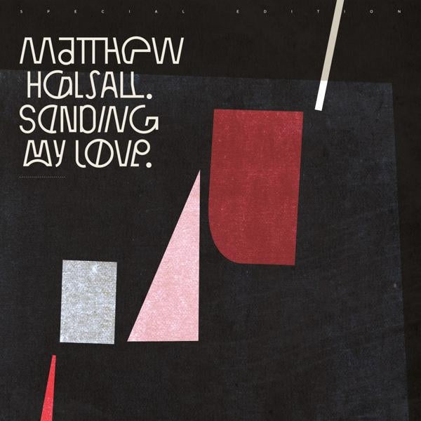  |  Vinyl LP | Matthew Halsall - Sending My Love (2 LPs) | Records on Vinyl