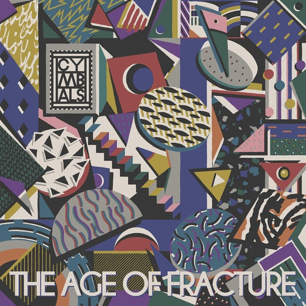 Cymbals - Age Of Fracture |  Vinyl LP | Cymbals - Age Of Fracture (2 LPs) | Records on Vinyl