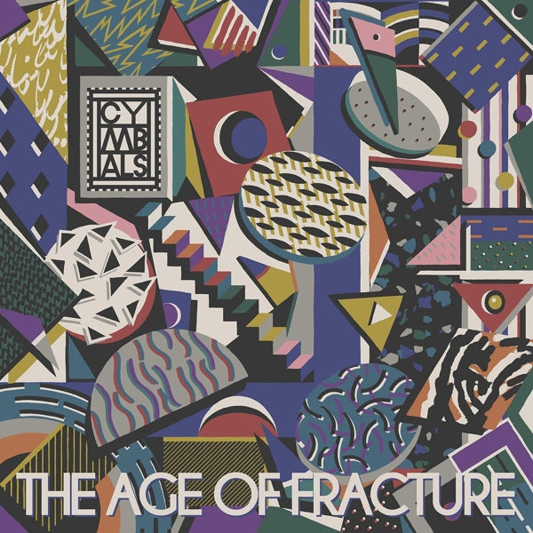 Cymbals - Age Of Fracture |  Vinyl LP | Cymbals - Age Of Fracture (2 LPs) | Records on Vinyl