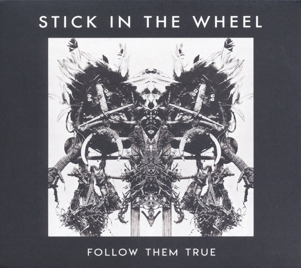 Stick In The Wheel - Follow Them True |  Vinyl LP | Stick In The Wheel - Follow Them True (LP) | Records on Vinyl
