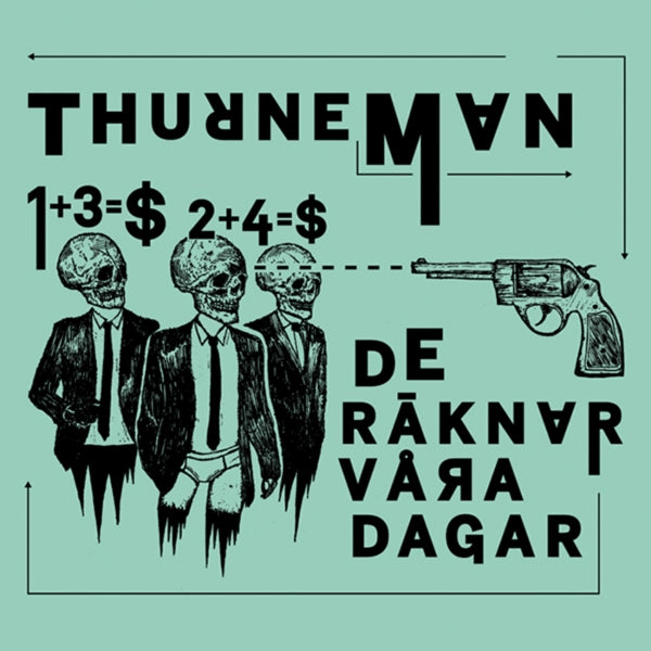  |  Vinyl LP | Thurneman - De Raknar Vara Dagar (LP) | Records on Vinyl