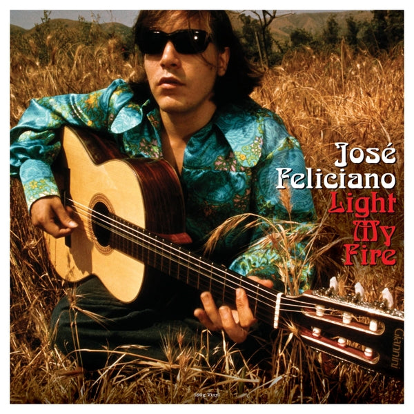 Jose Feliciano - Light My Fire |  Vinyl LP | Jose Feliciano - Light My Fire (LP) | Records on Vinyl