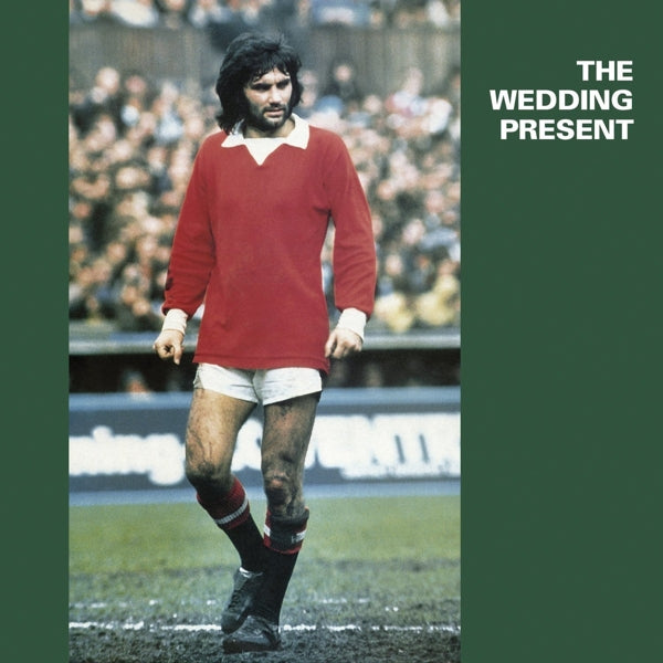  |  Vinyl LP | Wedding Present - George Best (LP) | Records on Vinyl