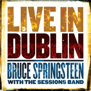 Bruce Springsteen & The -Live in Dublin |  Vinyl LP | Bruce Springsteen - Live In Dublin (3 LPs) | Records on Vinyl
