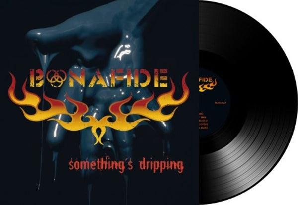 Bonafide - Somethings Dripping |  Vinyl LP | Bonafide - Somethings Dripping (LP) | Records on Vinyl