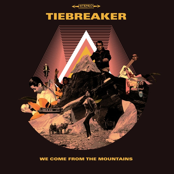  |  Vinyl LP | Tiebreaker - We Come From the Mountains (LP) | Records on Vinyl