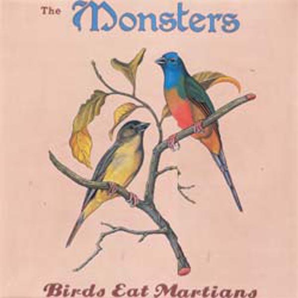  |  Vinyl LP | Monsters - Birds Eat Martians (LP) | Records on Vinyl