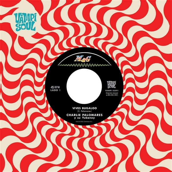  |  7" Single | Charlie Y Su Yuboney/Mita Y Su Monte Adentro Palomares - Vives Bugaloo/El Yoyo (Single) | Records on Vinyl