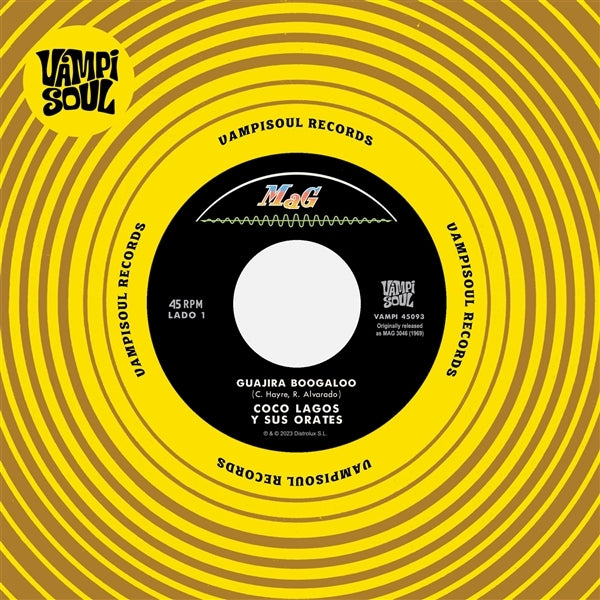  |  7" Single | Coco Y Sus Orates/Los Destellos Lagos - Guajira Boogaloo/Guajira Sicodelica (Single) | Records on Vinyl