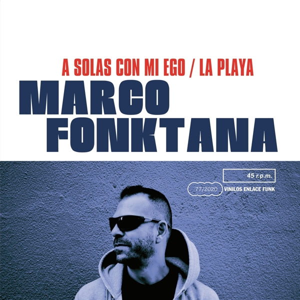 Marco Fonktana - A Solas Con Mi Ego/La.. |  7" Single | Marco Fonktana - A Solas Con Mi Ego/La.. (7" Single) | Records on Vinyl