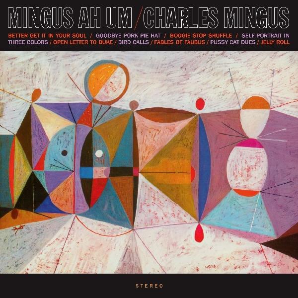  |  Vinyl LP | Charles Mingus - Mingus Ah Hum (LP) | Records on Vinyl