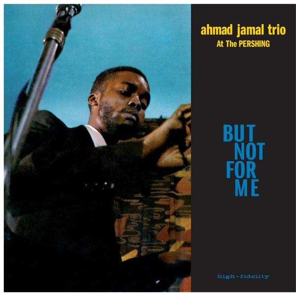  |  Vinyl LP | Ahmad -Trio- Jamal - But Not For Me / Live At the Pershing Lounge 1958 (LP) | Records on Vinyl