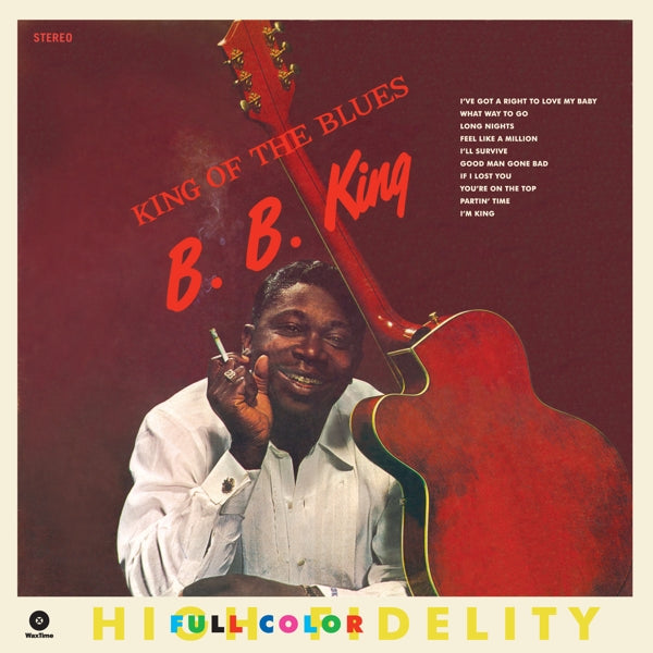 B.B. King - King Of The Blues  |  Vinyl LP | B.B. King - King Of The Blues  (LP) | Records on Vinyl