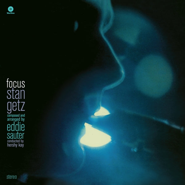 Stan Getz - Focus  |  Vinyl LP | Stan Getz - Focus  (LP) | Records on Vinyl