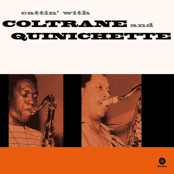 John Coltrane & Paul Qui - Cattin' With  |  Vinyl LP | John Coltrane & Paul Quinichette - Cattin' With  (LP) | Records on Vinyl