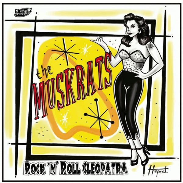 Muskrats - Rock 'N' Roll Cleopatra |  7" Single | Muskrats - Rock 'N' Roll Cleopatra (7" Single) | Records on Vinyl