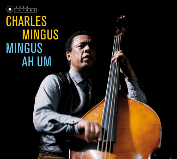 Charles Mingus - Ah Um  |  Vinyl LP | Charles Mingus - Mingus Ah Um (LP) | Records on Vinyl