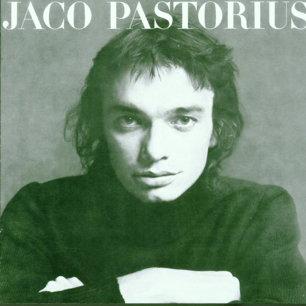 Jaco Pastorius - Jaco Pastorius  |  Vinyl LP | Jaco Pastorius - Jaco Pastorius (LP) | Records on Vinyl