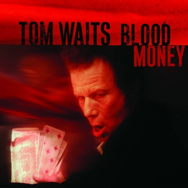 Tom Waits - Blood Money  |  Vinyl LP | Tom Waits - Blood Money  (LP) | Records on Vinyl