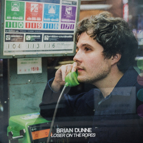  |  Vinyl LP | Brian Dunne - Loser On the Ropes (LP) | Records on Vinyl