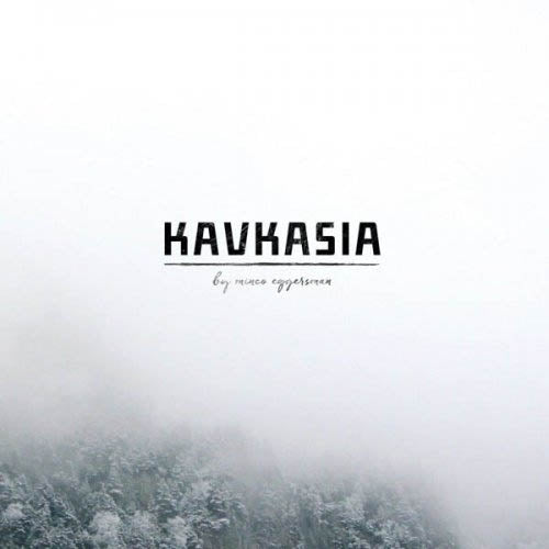 Minco Eggersman - Kavkasia |  Vinyl LP | Minco Eggersman - Kavkasia (LP) | Records on Vinyl