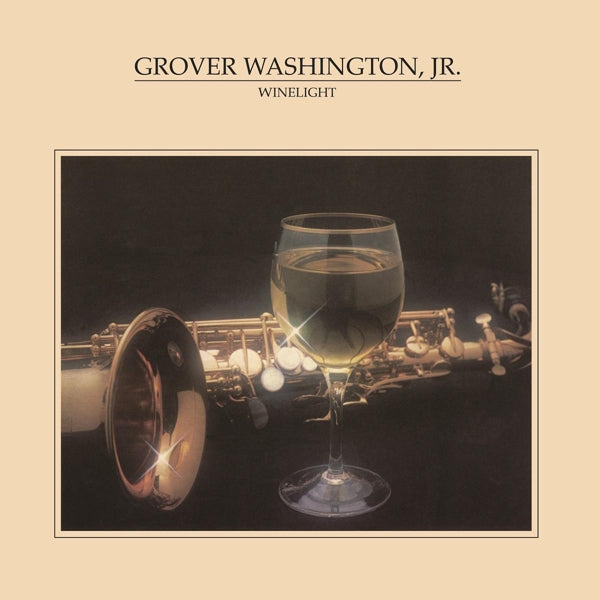 Grover Washington Jr. - Winelight |  Vinyl LP | Grover Washington Jr. - Winelight (LP) | Records on Vinyl