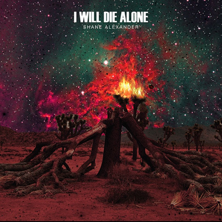  |  7" Single | Shane Alexander - I Will Die Alone (Single) | Records on Vinyl