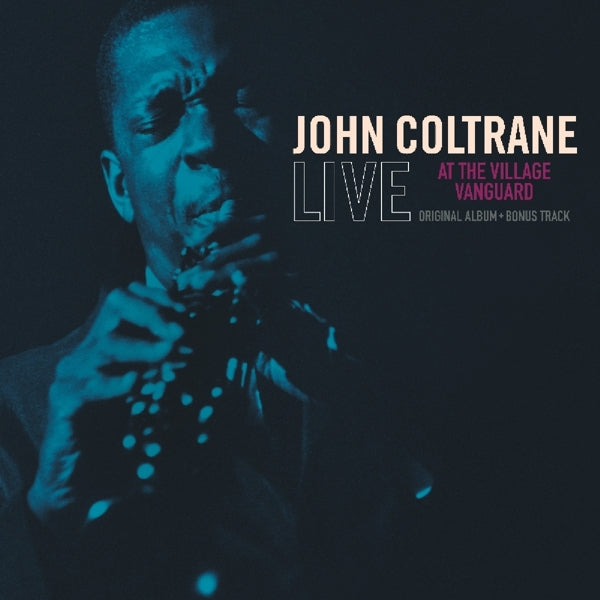 John Coltrane - Live At The Village.. |  Vinyl LP | John Coltrane - Live At The Village.. (LP) | Records on Vinyl