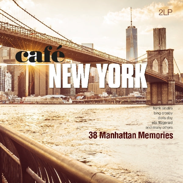 V/A - Cafe New York  |  Vinyl LP | V/A - Cafe New York (38 Manhattan Memories)  (2 LPs) | Records on Vinyl