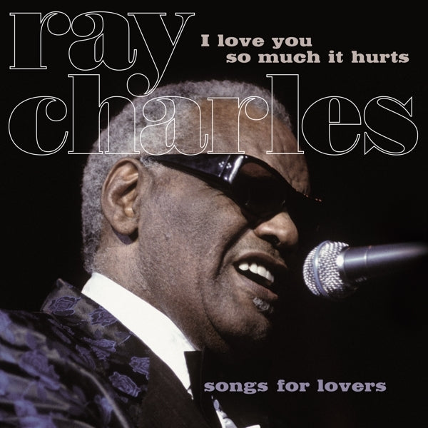 Ray Charles - I Love You So Much It.. |  Vinyl LP | Ray Charles - I Love You So Much It.. (LP) | Records on Vinyl