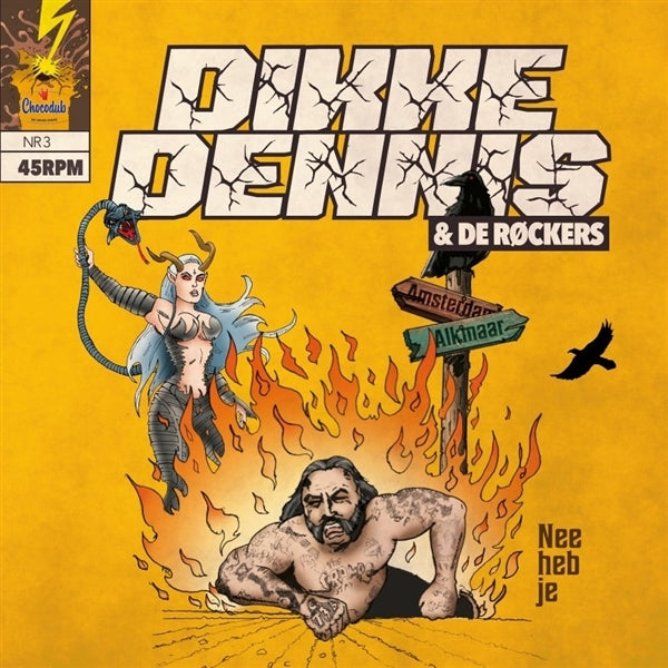  |  7" Single | Dikke Dennis & De Rockers - Nee Heb Je/Chocomel (Single) | Records on Vinyl