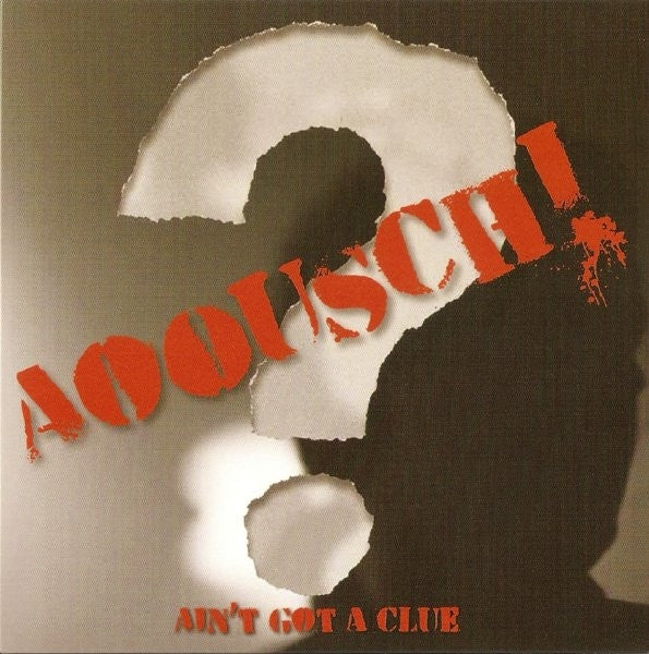  |   | Aoousch! - Ain't Got a Clue (Single) | Records on Vinyl