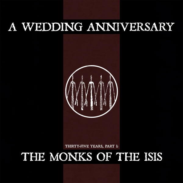  |  Vinyl LP | A Wedding Anniversary - Monks of the Isis (LP) | Records on Vinyl