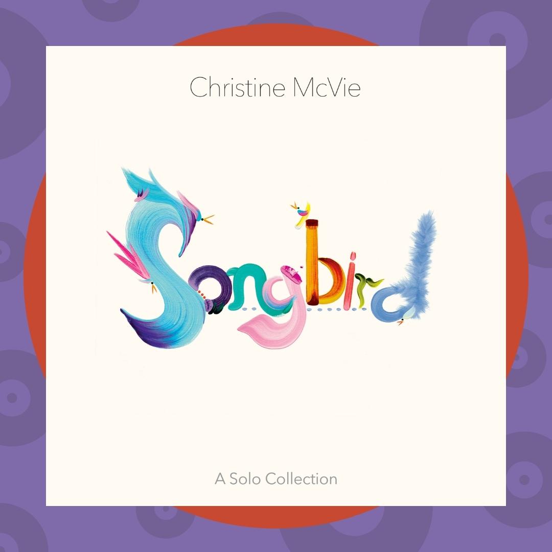  |  Vinyl LP | Christine McVie - Songbird (LP) | Records on Vinyl