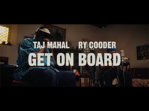 Taj Mahal & Ry Cooder - Get On Board (LP)