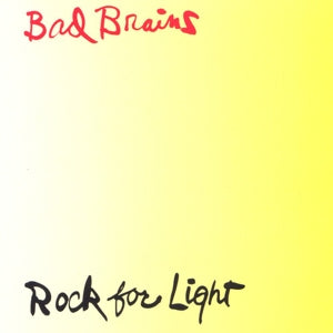Bad Brains - Rock For Light  |  Vinyl LP | Bad Brains - Rock For Light  (LP) | Records on Vinyl