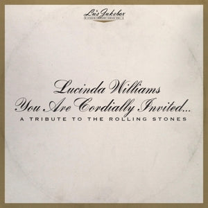  |  Vinyl LP | Lucinda Williams - You Are Cordially Invited...A Tribute To the Rolling Stones (LP) | Records on Vinyl